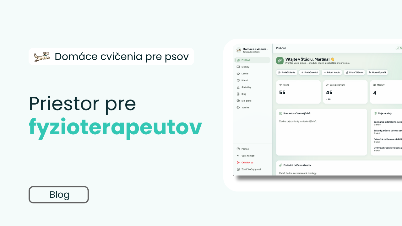 Ste fyzioterapeut? Získajte vlastný priestor na platforme Domáce cvičenia pre psov